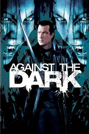 Against the dark - vegamovies, Hdhub4u.ml