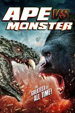 Ape vs. monster - vegamovies, Hdhub4u.ml