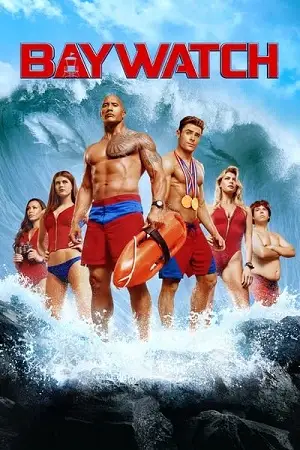 Baywatch - vegamovies, Hdhub4u.ml