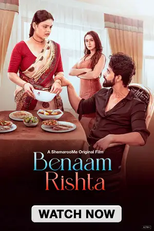 Benaam rishta - vegamovies, Hdhub4u.ml