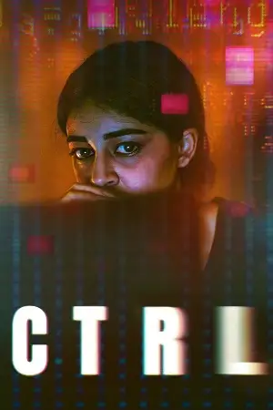 Ctrl hindi movie 2024 - vegamovies, Hdhub4u.ml