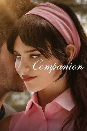 Companion - vegamovies, Hdhub4u.ml