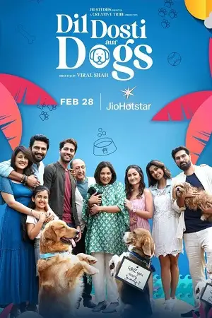 Dil dosti aur dogs - vegamovies, Hdhub4u.ml
