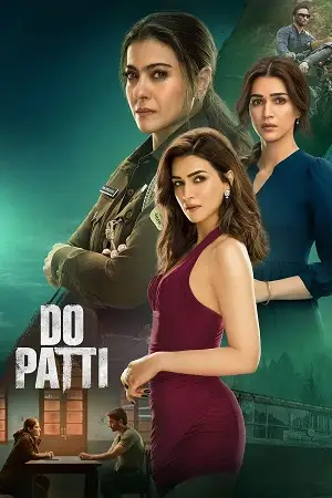 Do patti 2204 - vegamovies, Hdhub4u.ml