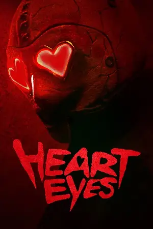 Download heart eyes 2025 english - vegamovies, Hdhub4u.ml