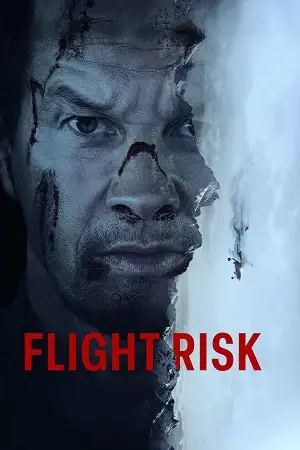 Flight risk - vegamovies, Hdhub4u.ml