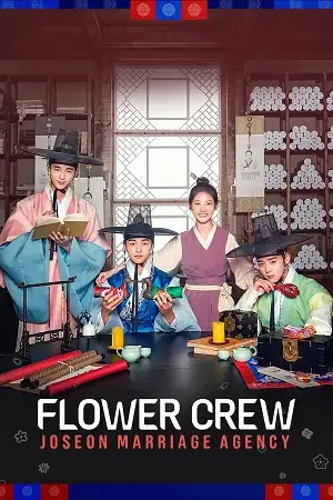 Flower crew joseon marriage agency - vegamovies, Hdhub4u.ml