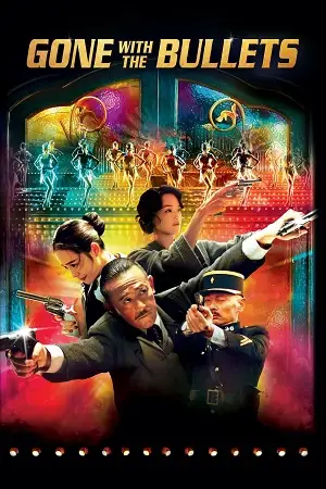 Gone with the bullets - vegamovies, Hdhub4u.ml