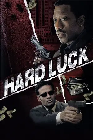 Hard luck - vegamovies, Hdhub4u.ml