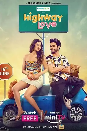 Highway love 1 - vegamovies, Hdhub4u.ml