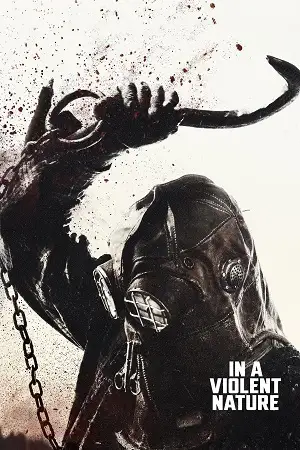 In a violent nature - vegamovies, Hdhub4u.ml