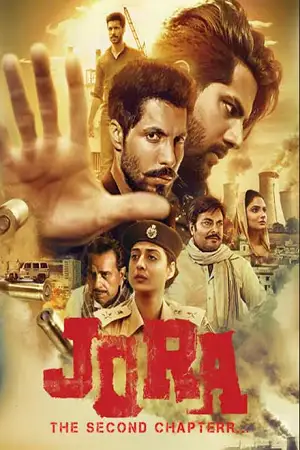 Jora the second chapter - vegamovies, Hdhub4u.ml