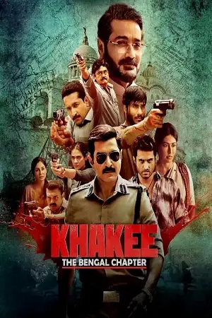Khakee the bengal chapter - vegamovies, Hdhub4u.ml