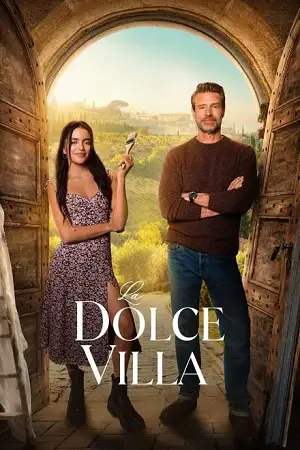 La dolce villa - vegamovies, Hdhub4u.ml