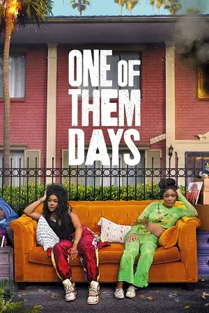 One of them days - vegamovies, Hdhub4u.ml