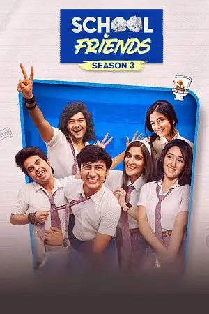 School friends - vegamovies, Hdhub4u.ml