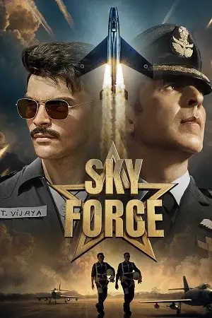 Sky force - vegamovies, Hdhub4u.ml
