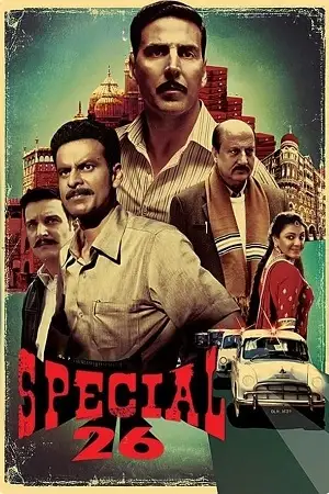 Special 26 - vegamovies, Hdhub4u.ml