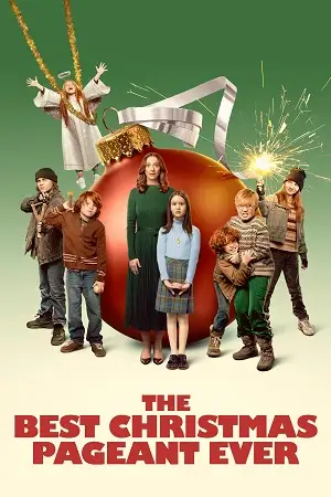 The best christmas pageant ever - vegamovies, Hdhub4u.ml