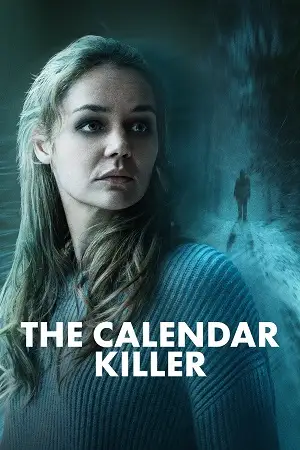 The calendar killer - vegamovies, Hdhub4u.ml