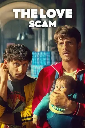 The love scam - vegamovies, Hdhub4u.ml
