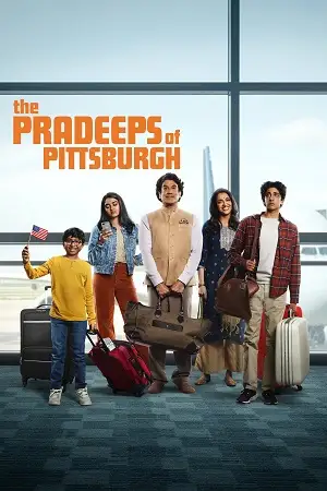The pradeeps of pittsburgh - vegamovies, Hdhub4u.ml