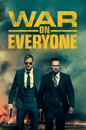 War on everyone - vegamovies, Hdhub4u.ml