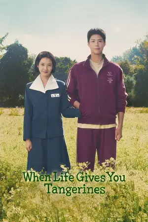 When life gives you tangerines - vegamovies, Hdhub4u.ml